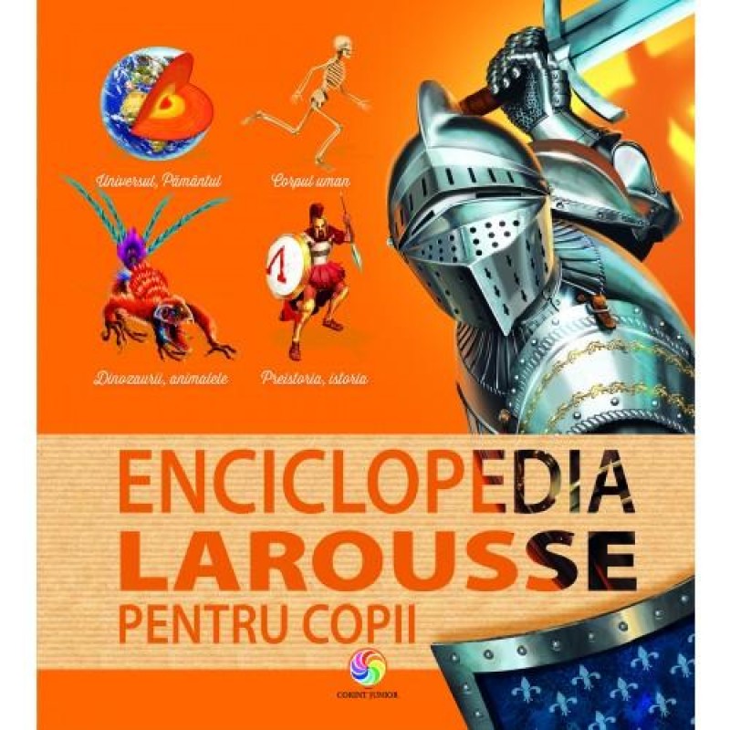 Enciclopedia Larousse pentru copii Corint